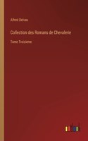 Collection des Romans de Chevalerie