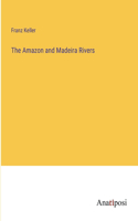 Amazon and Madeira Rivers