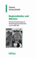 Regionalkultur Und Diktatur