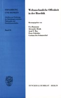 Weltanschauliche Offenheit in Der Bioethik