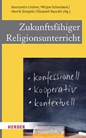 Zukunftsfahiger Religionsunterricht