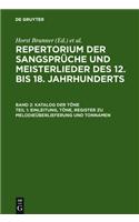 Katalog Der Tone: Bd. 2,1 Einleitung, Tone, Register Zu Melodieuberlieferung Und Tonnamen; Bd. 2,2 Register Zu Den Tonschemata