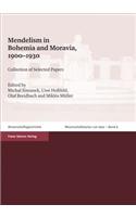 Mendelism in Bohemia and Moravia, 1900-1930: Collection of Selected Papers