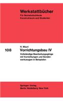 Vorrichtungsbau IV