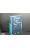Lehrbuch Der Allgemeinen Pathologie Und Der Pathologischen Anatomie