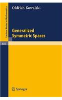 Generalized Symmetric Spaces