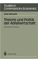 Theorie Und Politik Der Abfallwirtschaft
