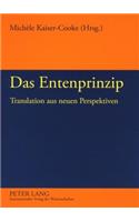 Das Entenprinzip