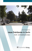 neue freiräume in turin