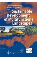 Sustainable Development of Multifunctional Landscapes
