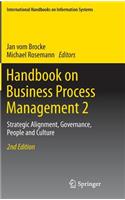 Handbook on Business Process Management 2