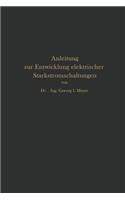 Anleitung Zur Entwicklung Elektrischer Starkstromschaltungen