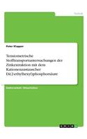 Tensiometrische Stofftransportuntersuchungen der Zinkextraktion mit dem Kationenaustauscher Di(2-ethylhexyl)phosphorsäure