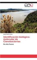 Identificacion Biologico-Molecular de Cianobacterias