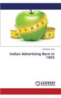 Indian Advertising Born in 1905