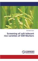 Screening of salt tolerant rice varieties of SSR Markers