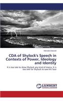 CDA of Shylock's Speech in Contexts of Power, Ideology and Identity