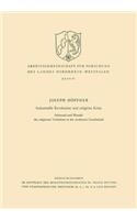 Industrielle Revolution Und Religiöse Krise: Schwund Und Wandel Des Religiösen Verhaltens in Der Modernen Gesellschaft