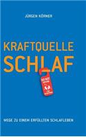 Kraftquelle Schlaf