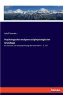 Psychologische Analysen auf physiologischer Grundlage