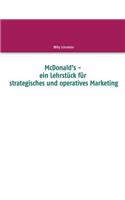 McDonald's - ein Lehrstück für strategisches und operatives Marketing