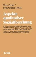 Aspekte qualitativer Sozialforschung