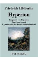 Fragment von Hyperion / Hyperions Jugend / Hyperion oder der Eremit in Griechenland