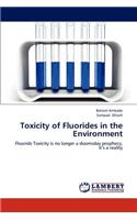 Toxicity of Fluorides in the Environment