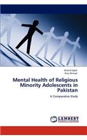 Mental Health of Religious Minority Adolescents in Pakistan