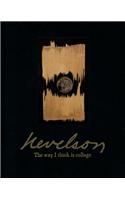 Louise Nevelson: The Way I Think Is Collage
