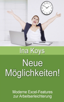 Neue Möglichkeiten