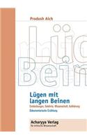 Lügen mit langen Beinen