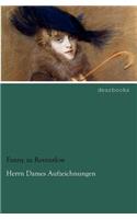 Herrn Dames Aufzeichnungen