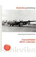 Consolidated Xb-41 Liberator