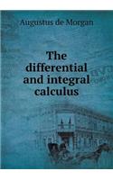 The Differential and Integral Calculus
