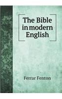 The Bible in Modern English