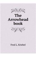The Arrowhead book