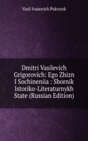 DMITRI VASILEVICH GRIGOROVICH EGO ZHIZN