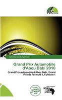 Grand Prix Automobile D'Abou Dabi 2010