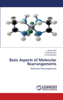 Basic Aspects of Molecular Rearrangements