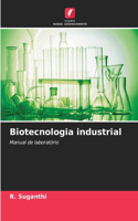 Biotecnologia industrial