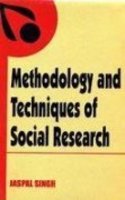 Methodoloyg and Techniques of Social Research