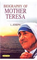 Biography Of Mother Teressa