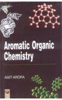 Aromatic Organic Chemistry