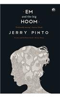 Em and the Big Hoom