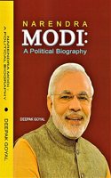 NARENDRA MODI : A POLITICAL BIOGRAPHY