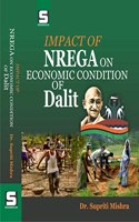 Impact of NREGA on Economic Conditions of Dalit