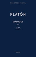 Dialogos VIII. Leyes (Libros I-VI)