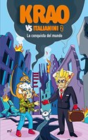 Krao vs. Italianini 2. The Conquest of the Mundo