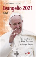 Evangelio 2021 con el Papa Francisco - letra grande: Ciclo B